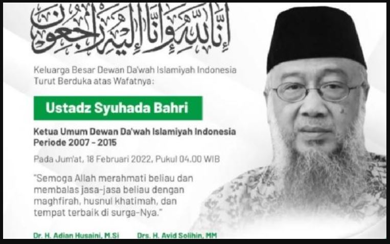 Ustaz Syuhada Bahri Mantan Ketum Dewan Da’wah meninggal dunia